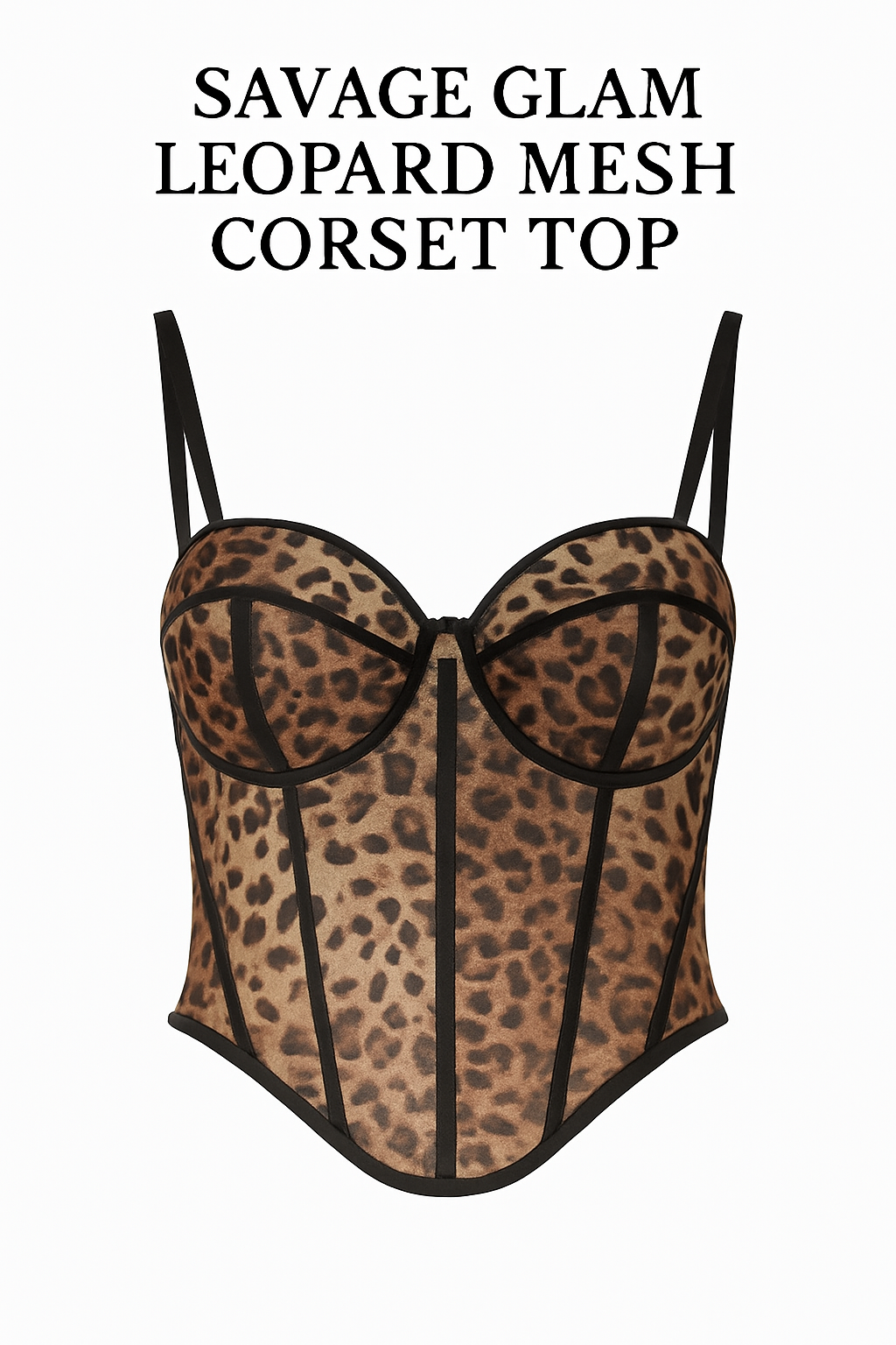 SAVAGE GLAM LEOPARD MESH CORSET TOP