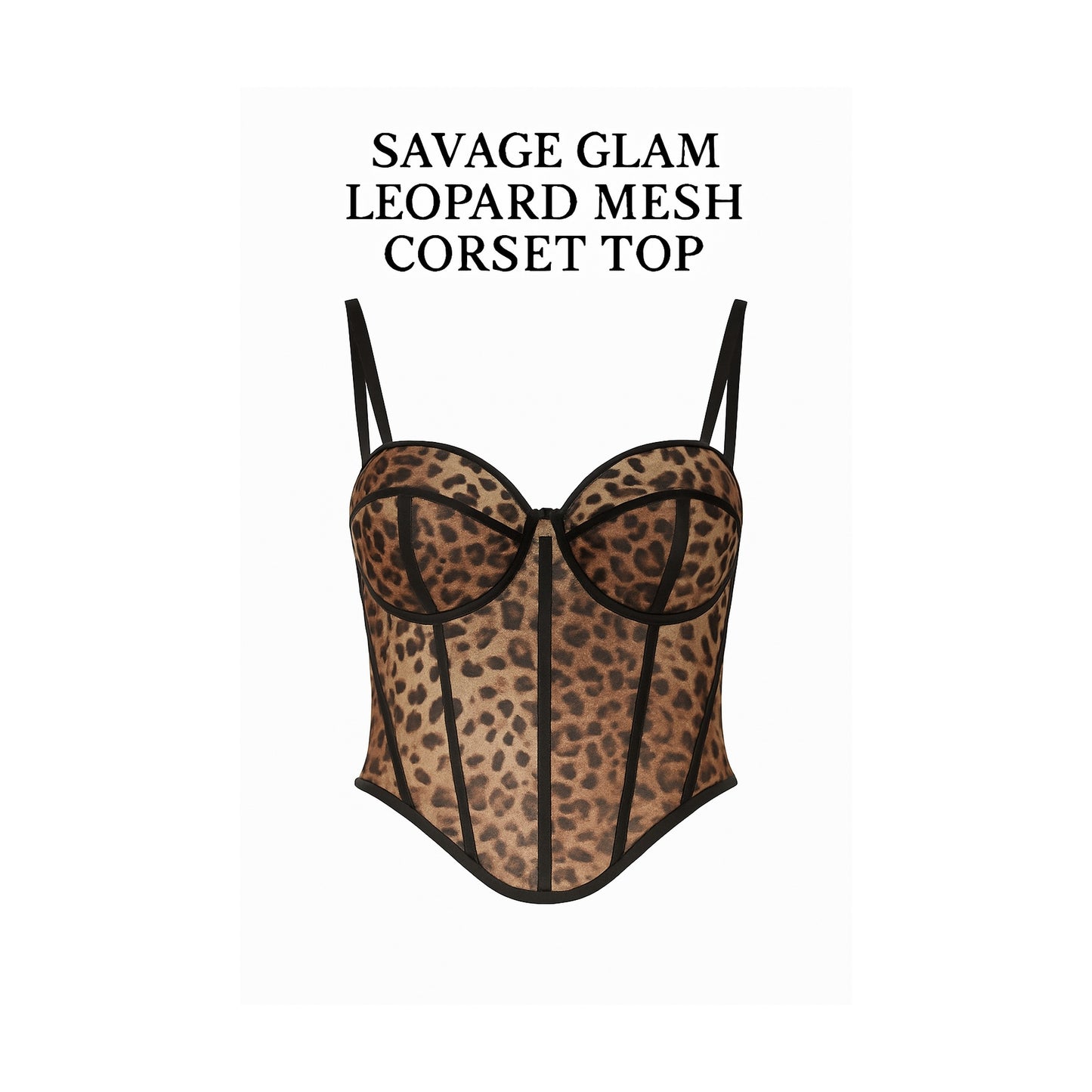 SAVAGE GLAM LEOPARD MESH CORSET TOP